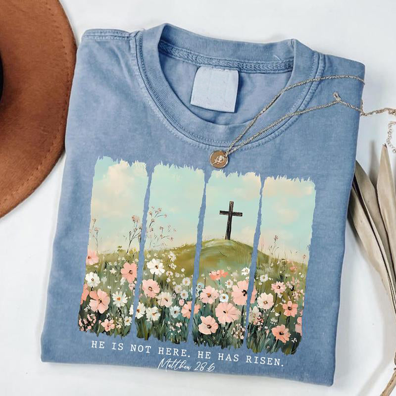 He Is Not Here, He Has Risen T-Shirt/Sweatshirt/Hoodie