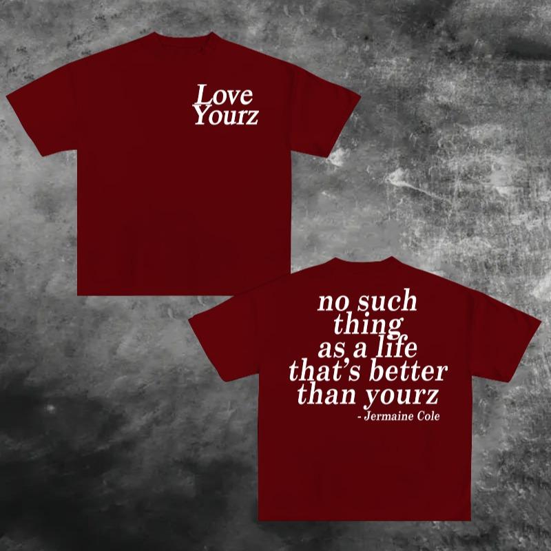 J Cole Dreamville Love Yourz Lyrics Graphic T-Shirt / Sweatshirt