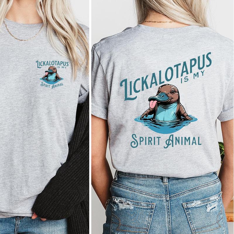 Lickalotapus is my Spirit Animal Men's funny Shirt