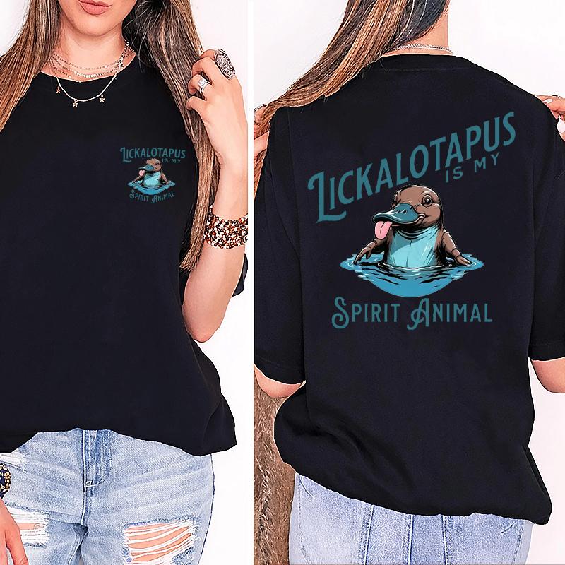 Lickalotapus is my Spirit Animal Men's funny Shirt