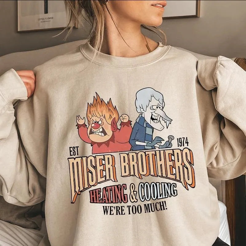 Heating and Cooling We Are Too Much T-Shirt/Sweatshirt/Hoodie