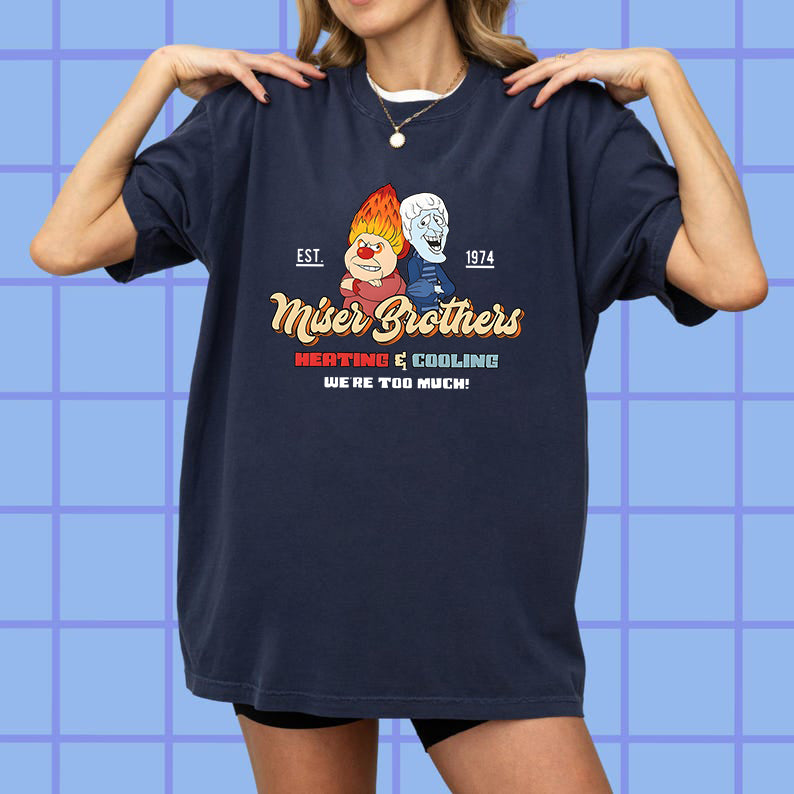 Heating and Cooling We Are Too Much Shirt