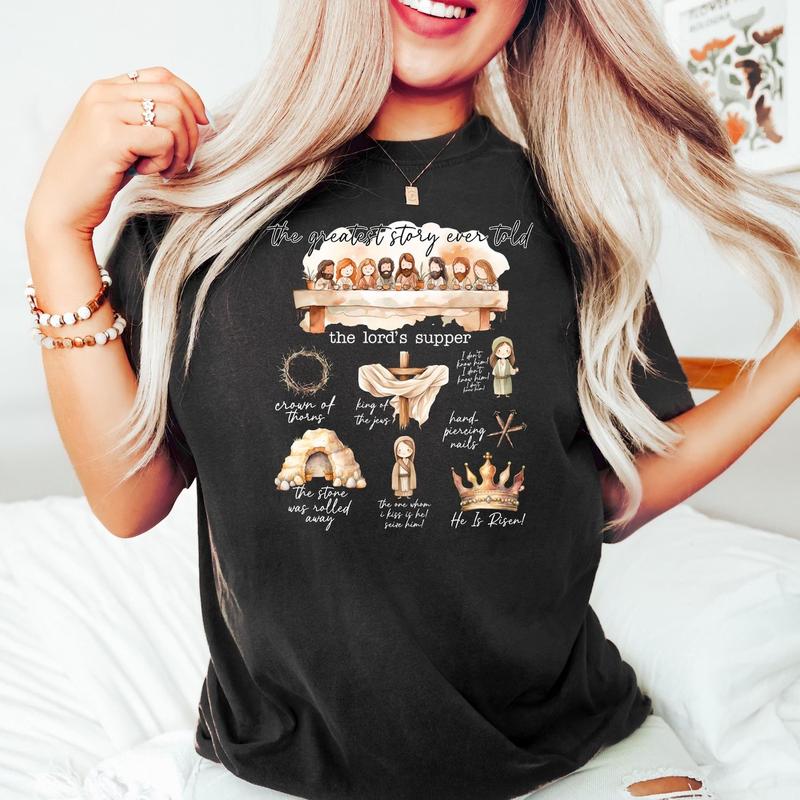 The Greatest Story Ever Told Easter Graphic T-Shirt / Sweatshirt / Hoodie