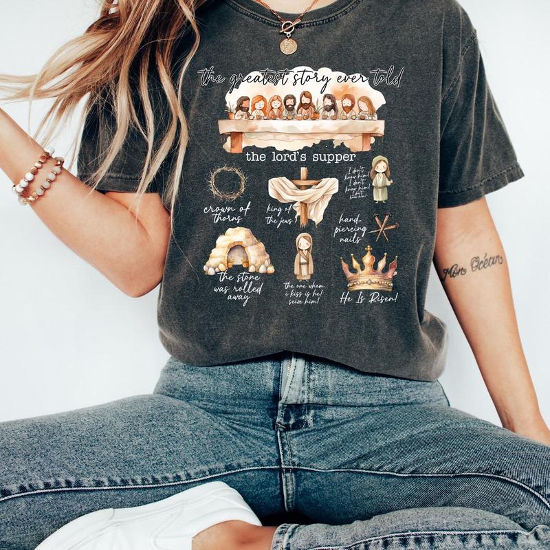 The Greatest Story Ever Told Easter Graphic T-Shirt / Sweatshirt / Hoodie