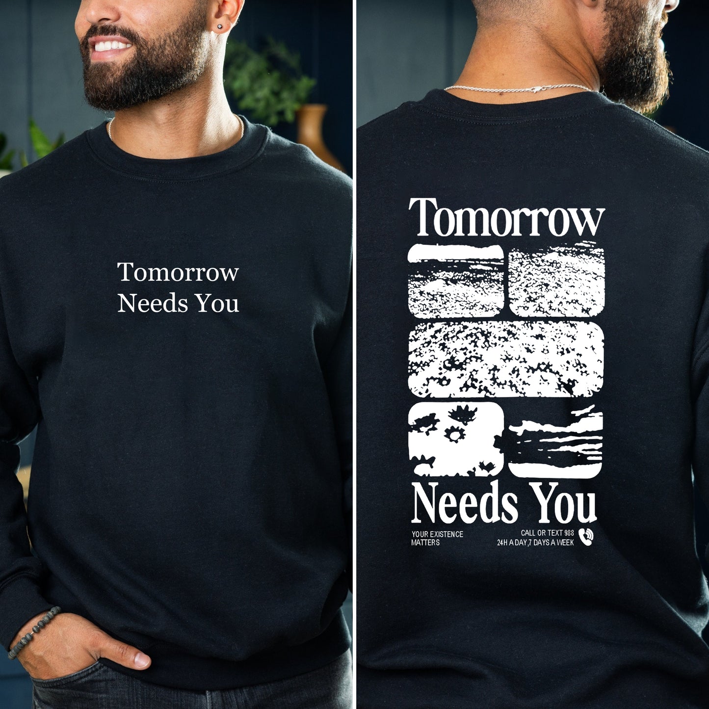 Tomorrow Needs You T-Shirt / Sweatshirt / Hoodie
