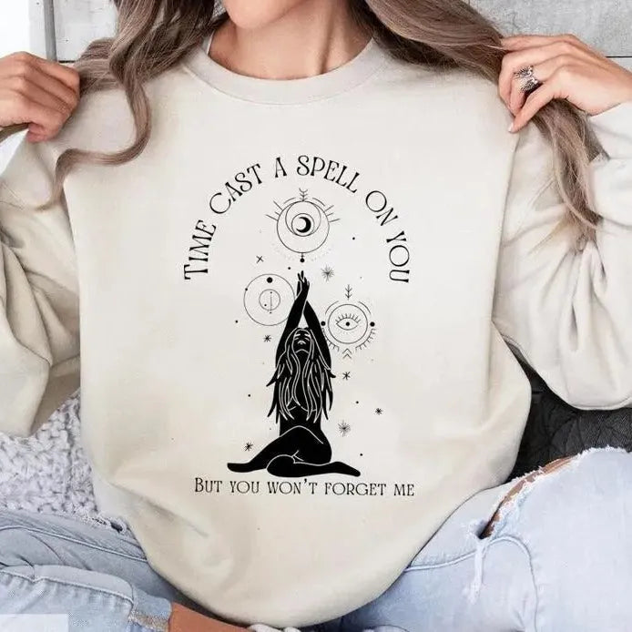 Time Cast A Spell On You But You Won't Forget Me T-Shirt/Sweatshirt/Hoodie