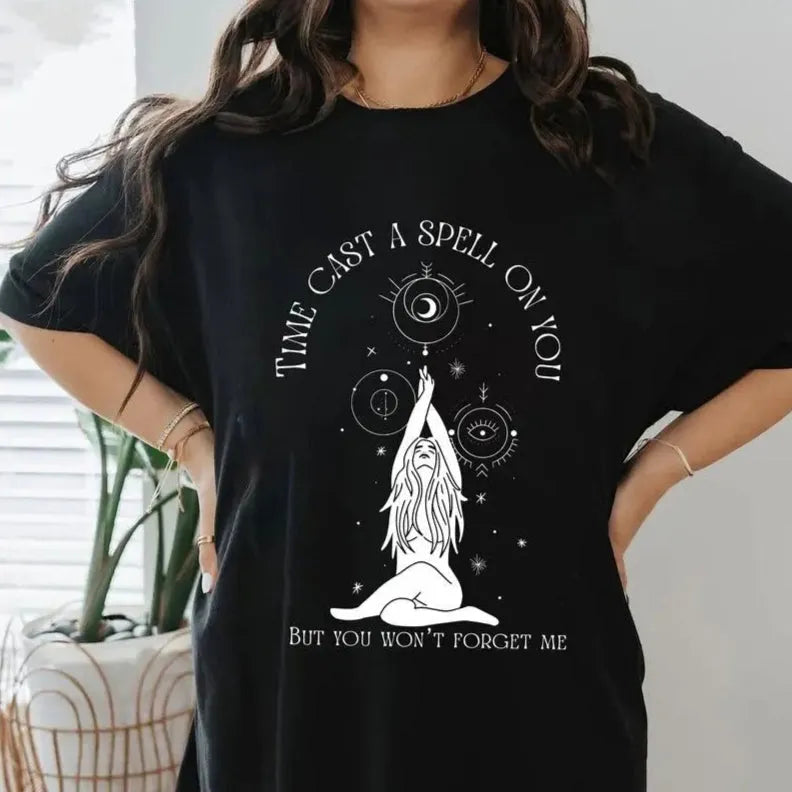Time Cast A Spell On You But You Won't Forget Me T-Shirt/Sweatshirt/Hoodie