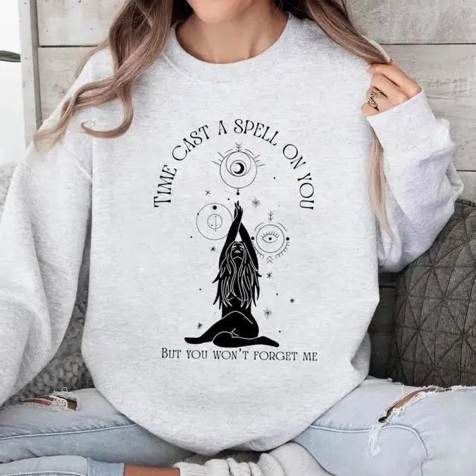 Time Cast A Spell On You But You Won't Forget Me T-Shirt/Sweatshirt/Hoodie