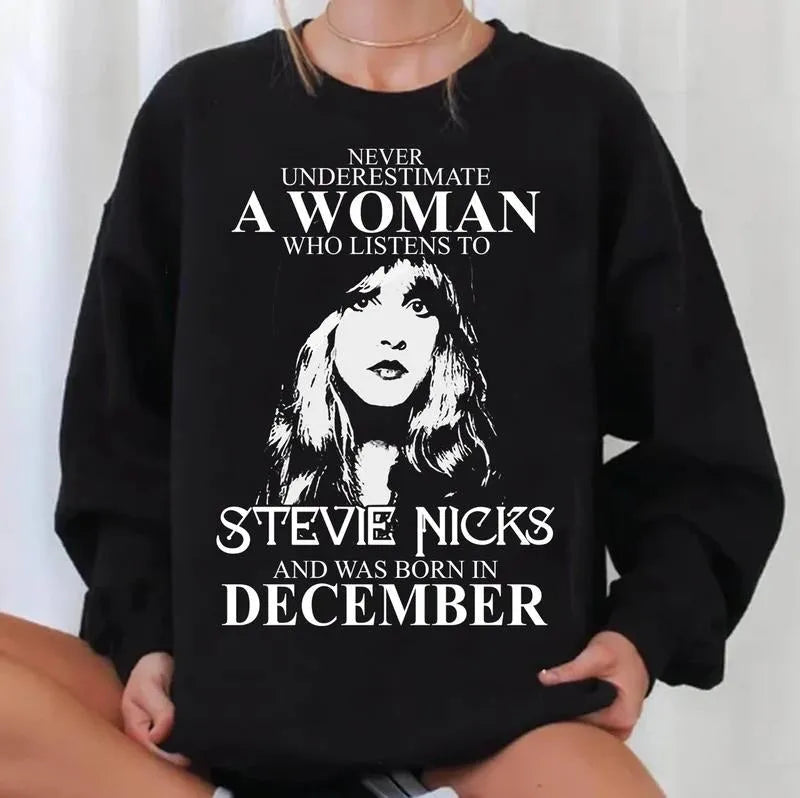 Never Underestimate a Stevie Nicks-Loving Woman Born In Jan - Dec T-Shirt/Sweatshirt/Hoodie