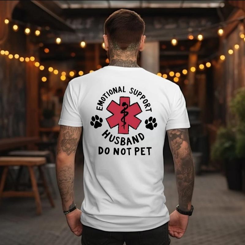 Emotional Support Husband Do Not Pet Medical Symbol T-Shirt/Sweatshirt/Hoodie