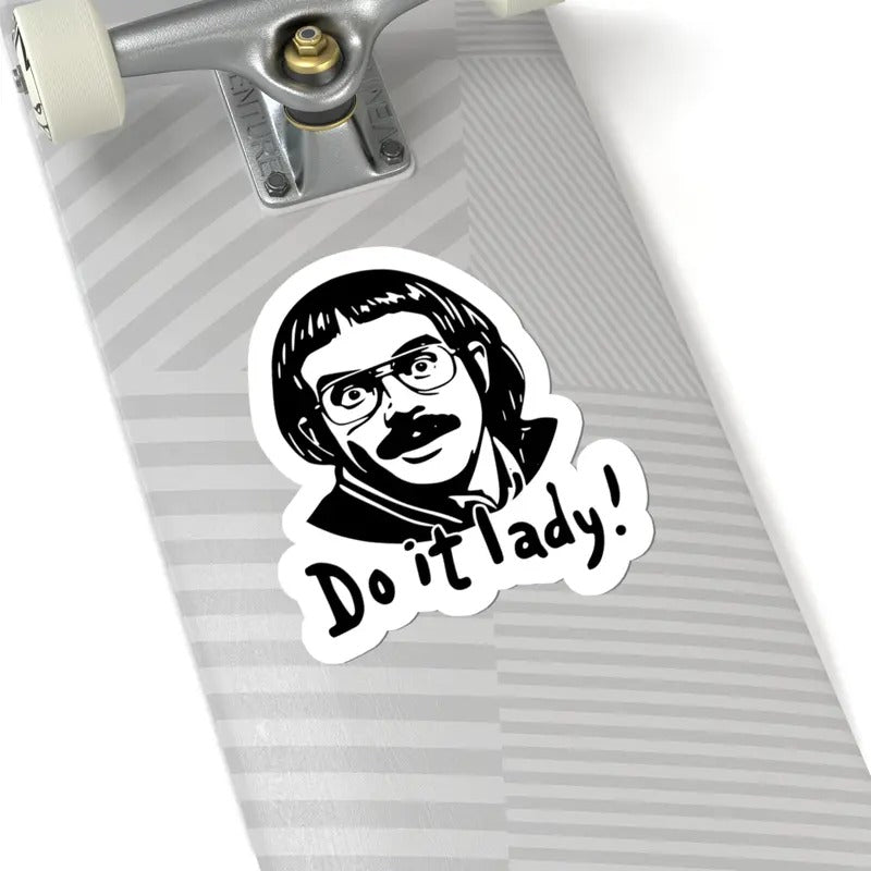 Do It Lady! Motivational Sticker