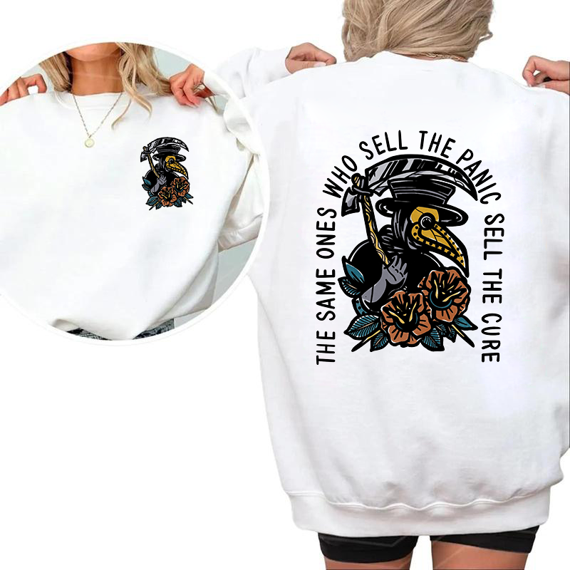 The Same Ones Who Sell The Panic Sell The Cure T-Shirt/Sweatshirt/Hoodie