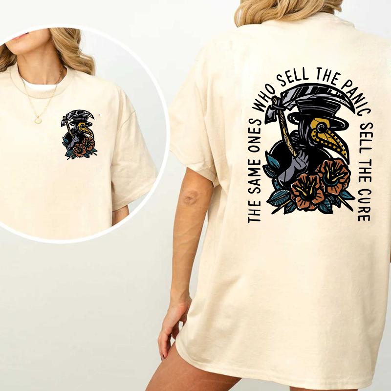 The Same Ones Who Sell The Panic Sell The Cure T-Shirt/Sweatshirt/Hoodie