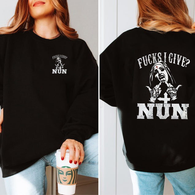 Fuck I Give NUN Graphic T-Shirt / Hoodie / Sweatshirt