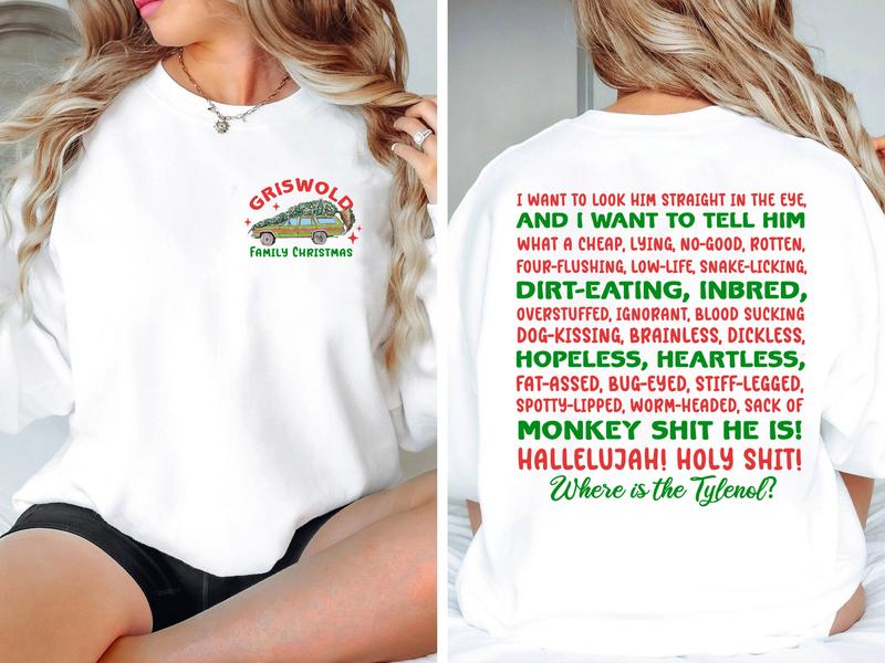 Christmas Movie Quote T-Shirt / Sweatshirt