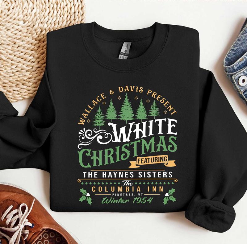 White Christmas Movie 1954 T-Shirt / Sweatshirt / Hoodie