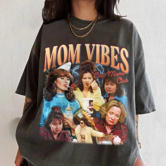 90’S Mom Vibes T-Shirt / Sweatshirt / Hoodie