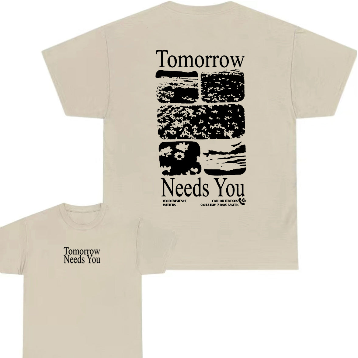 Tomorrow Needs You T-Shirt / Sweatshirt / Hoodie