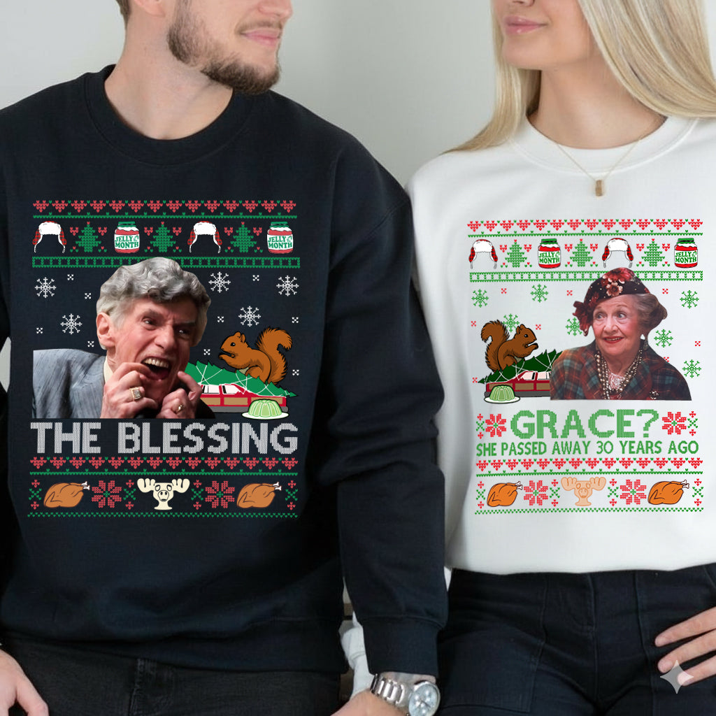 The Blessing Grace She Passed Away 30 Years Ago Christmas Vacation Movie T-Shirt/Sweatshirt/Hoodie