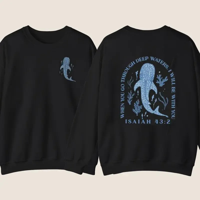 Whale Shark Isaiah 43:2 Christian Ocean Theme T-Shirt/Sweatshirt/Hoodie