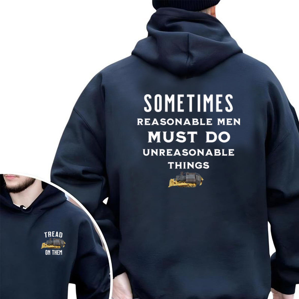 Tread On Them, Sometimes Reasonable Men T-Shirt/Sweatshirt/Hoodie