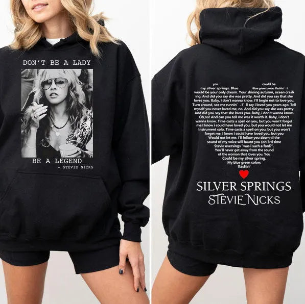 Don't Be A Lady Be A Legend T-Shirt/Sweatshirt/Hoodie