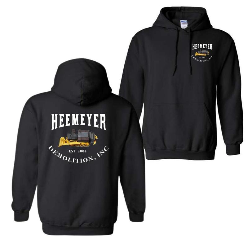 Heemeyer Demolition INC UNISEX T-Shirt/Sweatshirt/Hoodie