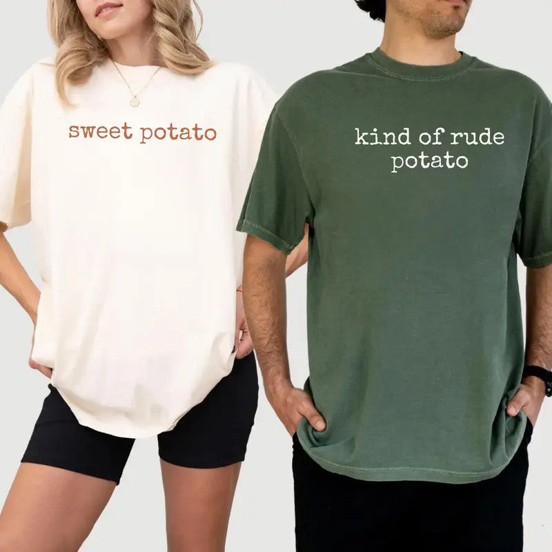 Matching Thanksgiving Funny Sweet Potato Kind of Rude Potato T-Shirt / Sweatshirt / Hoodie