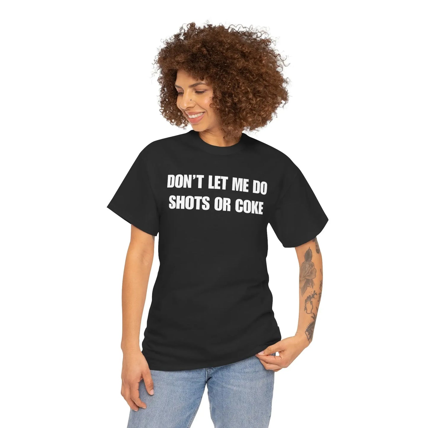 Don't Let Me Do Funny Drinking Graphic T-Shirt / Sweatshirt / Hoodie