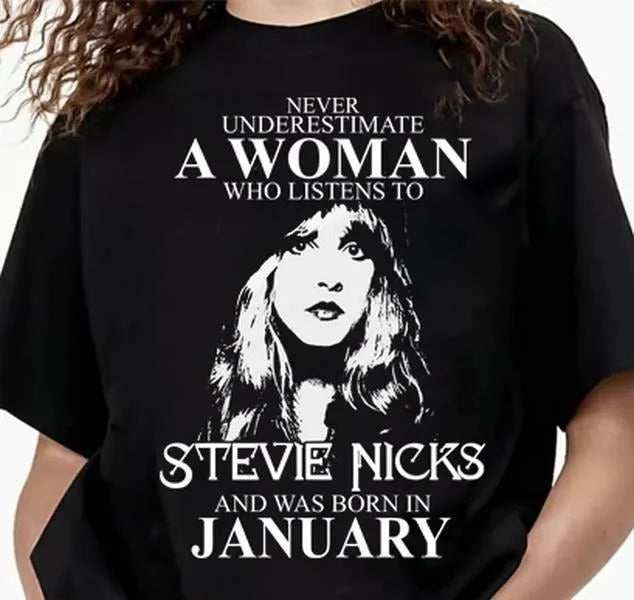 Never Underestimate a Stevie Nicks-Loving Woman Born In Jan - Dec T-Shirt/Sweatshirt/Hoodie