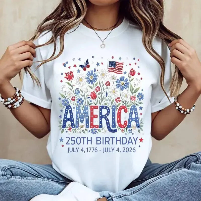 Floral America 250th Birthday July 4 1776 July 4 2026 Print T-Shirt / Sweatshirt / Hoodie