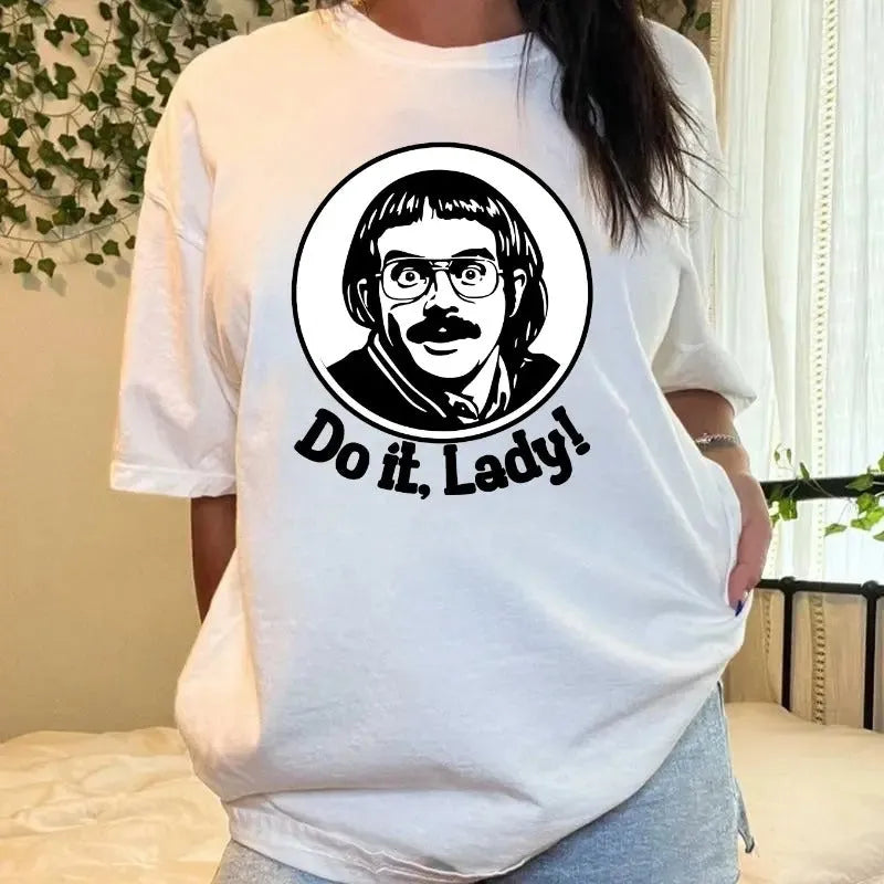 Do It Lady Quote Positive Vibes Graphic Unisex T-Shirt/Sweatshirt/Hoodie