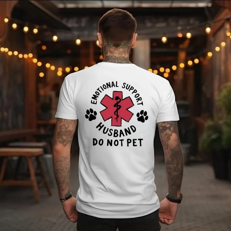 Emotional Support Husband Do Not Pet Medical Symbol T-Shirt/Sweatshirt/Hoodie