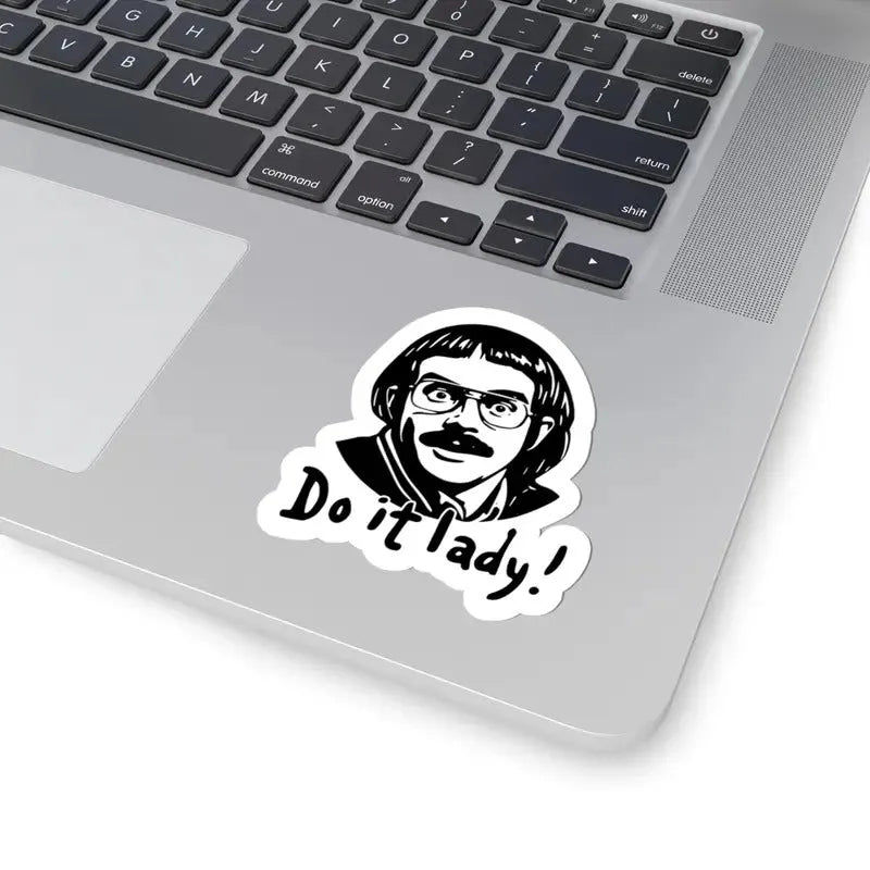 Do It Lady! Motivational Sticker