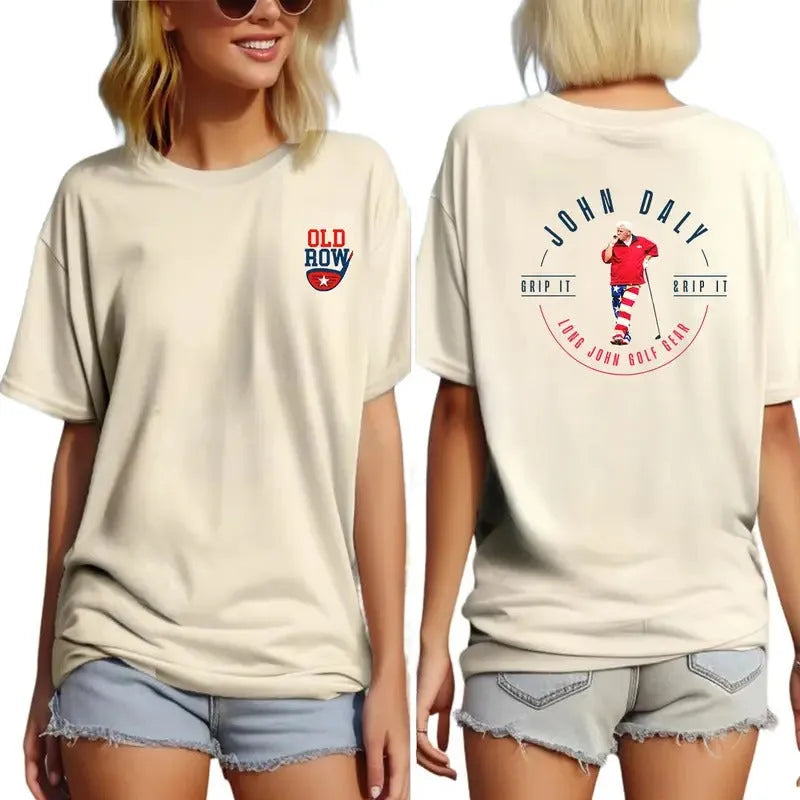 John Daly Grip It Rip It Graphic T-Shirt/Sweatshirt/Hoodie